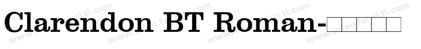 Clarendon BT Roman字体转换